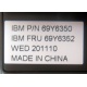 IBM FRU 69Y6352 в Стерлитамаке, IBM P/N 69Y6350 (Стерлитамак)